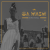 Ga Mashi - EP - Cina Soul