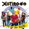 XOTIRADO - Juntos Venceremos