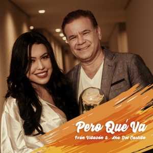 Pero Qué Va (feat. Ana del Castillo & Saul Lallemand) - Single