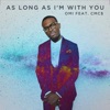 As Long as I'm with You - Single
