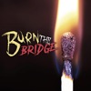 Burn the Bridge - Single