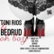 Oh Boy (Toni Rios Remix) - Toni Rios & BEDRUD lyrics