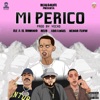 Mi Perico (Remix) - Single, 2017