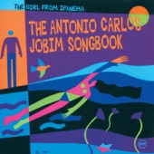 The Girl From Ipanema: The Antonio Carlos Jobim Songbook artwork