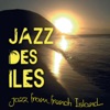 Jazz des îles (Jazz From French Island...)