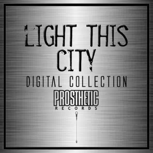 ladda ner album Light This City - Light This City Digital Collection