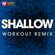 Shallow (Workout Remix) - Power Music Workout