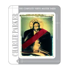 The Complete Verve Master Takes by Charlie Parker album reviews, ratings, credits