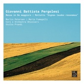 Pergolesi: Messa in Re Maggiore & Mottetto "Dignas laudes resonemus" artwork