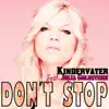 Stream & download Don't Stop (feat. Julia Goldstern) - EP