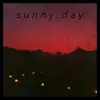 Stream & download Sunny.Day - Single