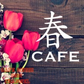 Spring Cafe ~Relaxing Cafe Music~ artwork