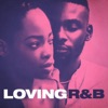 Loving R&B