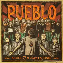 Pueblo - Single - SkooL 77 Pueblo - Single - SkooL 77