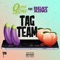 Tag Team (feat. Beat King) - DJ Outta Space lyrics