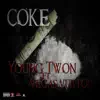 Stream & download Coke (feat. Vegas Vuitton) - Single