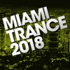 Miami Trance 2018