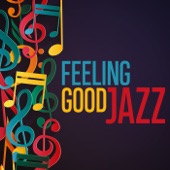 Feeling Good Jazz artwork