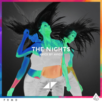 Avicii - The Nights (Avicii By Avicii) artwork