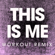This Is Me (Workout Remix) - Power Music Workout