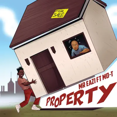 Property (feat. Mo-T) - Single - Mr Eazi