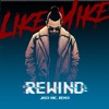 Like Mike, Dimitri Vegas & Andy Taylor - Rewind