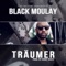 Träumer - Black Moulay lyrics