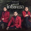 Por Si Te Interesa - Single