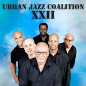 Urban Jazz Coalition - Better Days Comin'