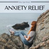 Anxiety Relief: Health Care New Age Music for Meditation, Stress Relief, Relaxation, Massage, Sound Therapy, Anxiety Treatment artwork