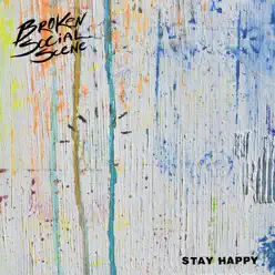 Stay Happy - Single - Broken Social Scene