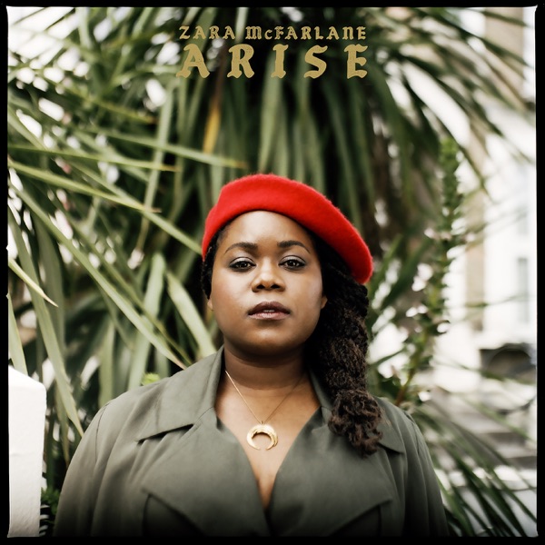 iTunes Artwork for 'Arise (by Zara McFarlane)'