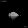Dependence - Single album lyrics, reviews, download