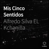 Alfredo Silva El Kchanilla - Ando Crudo