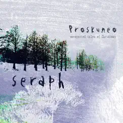 Proskuneo by Seraph album reviews, ratings, credits