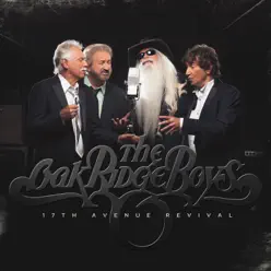 17th Avenue Revival - The Oak Ridge Boys 17th Avenue Revival - The Oak Ridge Boys