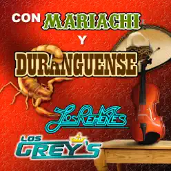 Con Mariachi Y Duranguense - Los Rehenes