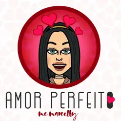 Amor Perfeito (Acústico) - Single - Mc Marcelly