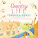 Veronica Henry - A Country Life: Honeycote, Book 2 (Unabridged)