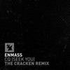 CQ (Seek You) [The Cracken Remix] - Single