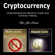 Jiles Reeves - Cryptocurrency: Understanding the World of Crypto and Currency Trading (Unabridged)