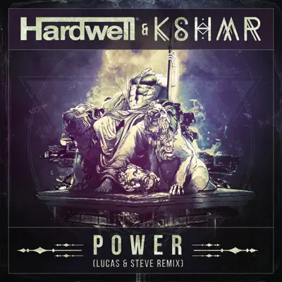 Power (Lucas & Steve Remix) - Single - Hardwell