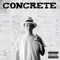 Concrete - Harris Moore lyrics