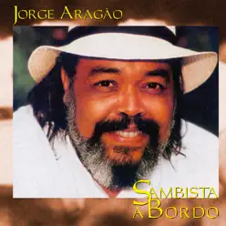 Sambista A bordo - Jorge Aragão