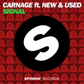 Signal (feat. New & Used) by Carnage song reviws