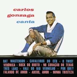 Carlos Gonzaga - Cavaleiros do Céu (Riders In the Sky)