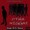 Otha Niggaz (feat. Trifln') - Young TD lyrics