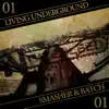 Living Undergound - EP album lyrics, reviews, download