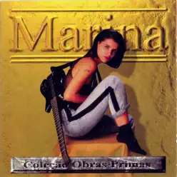 Obras-Primas: Marina - Marina Lima