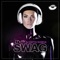 It's My Swag - DJ Katya Guseva lyrics
